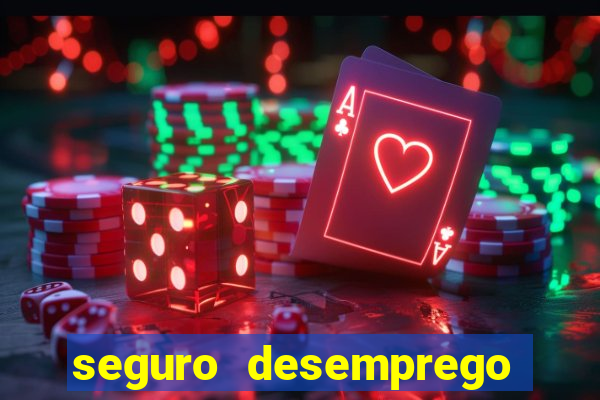 seguro desemprego cai de madrugada